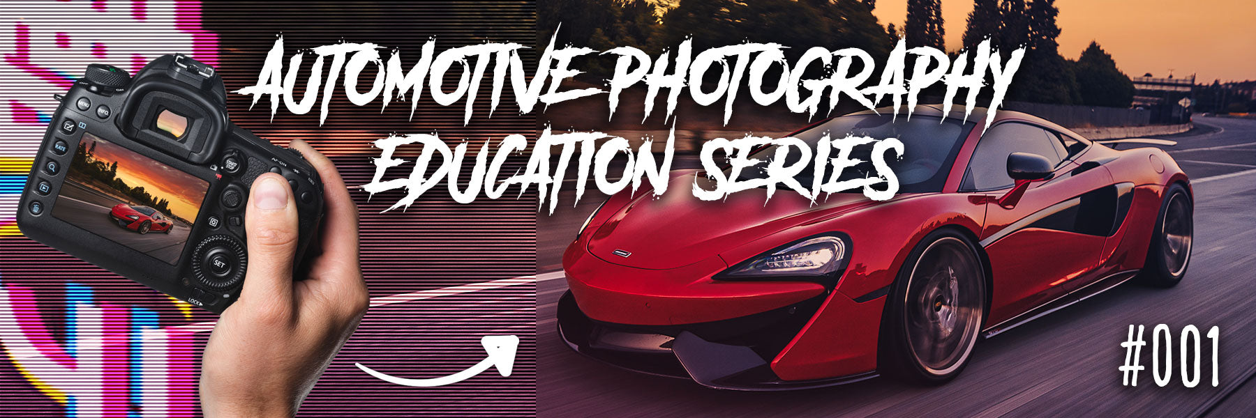 DailyDriven Photography Education Series 001: Introduction to Automotive Photography