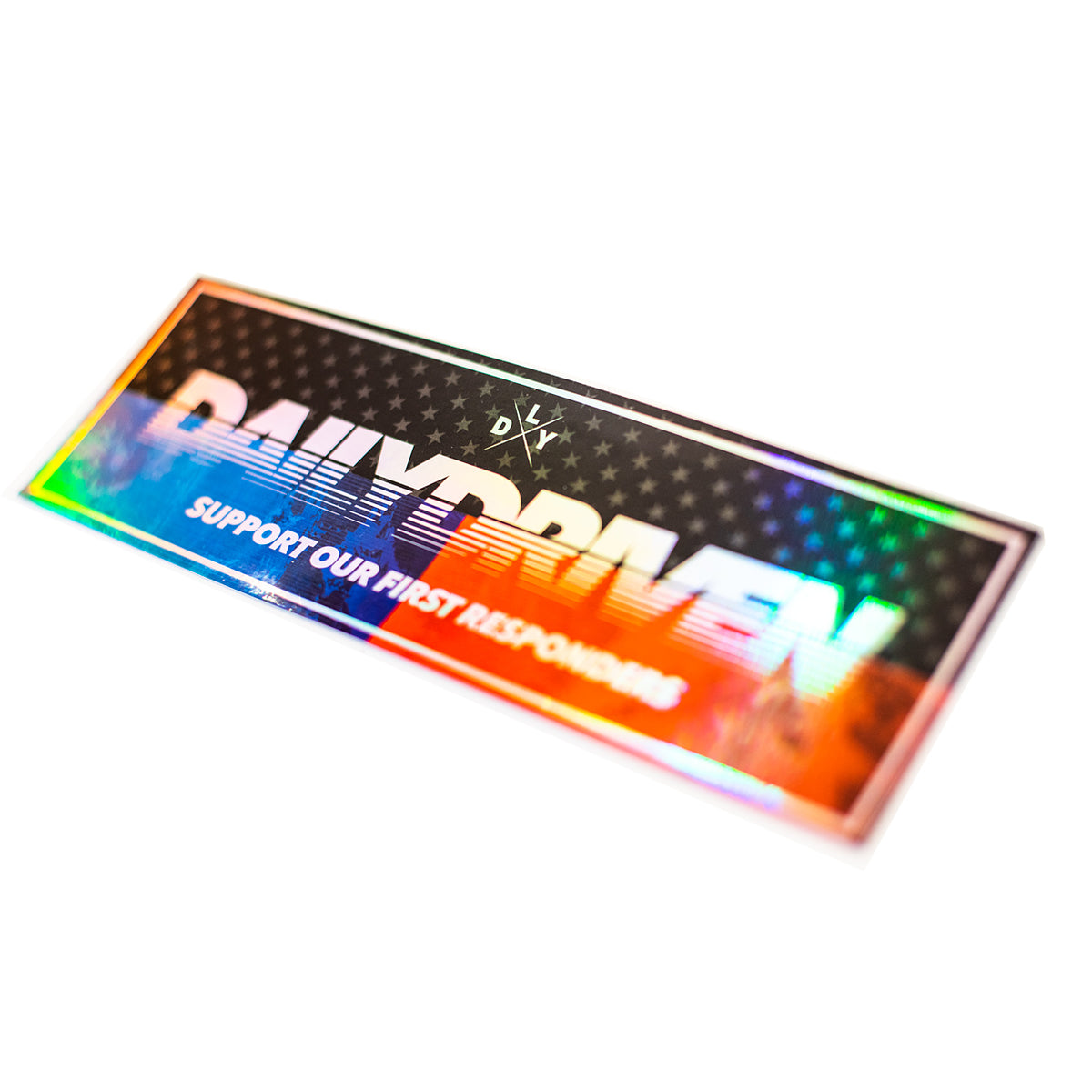 DailyDriven Support First Responders Bumper Sticker