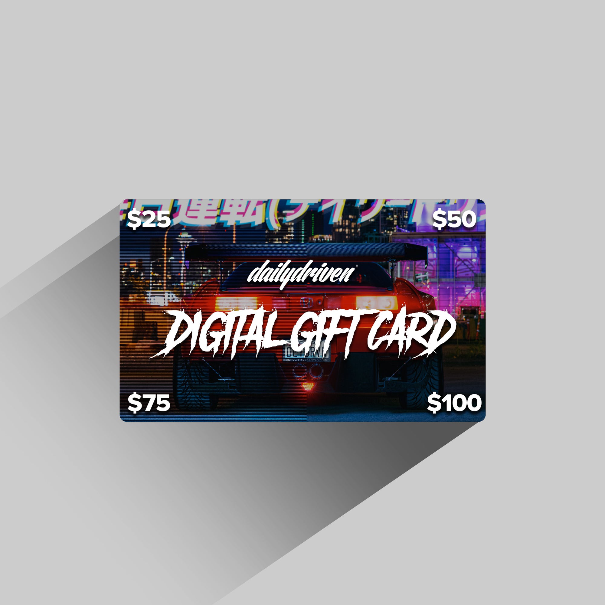 DailyDriven Gift Card