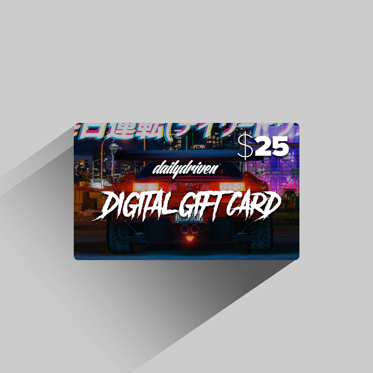 DailyDriven Gift Card