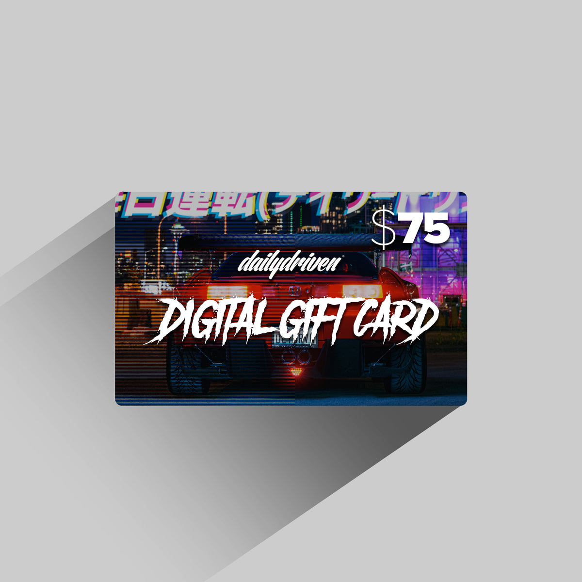 DailyDriven Gift Card